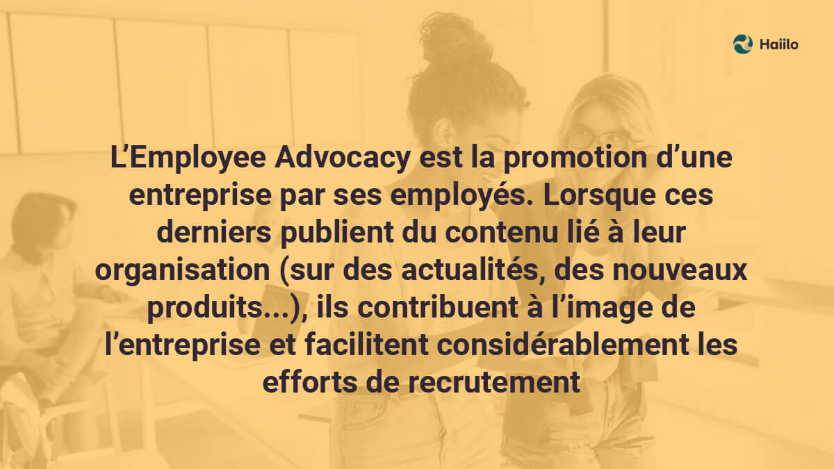 Définition employee advocacy