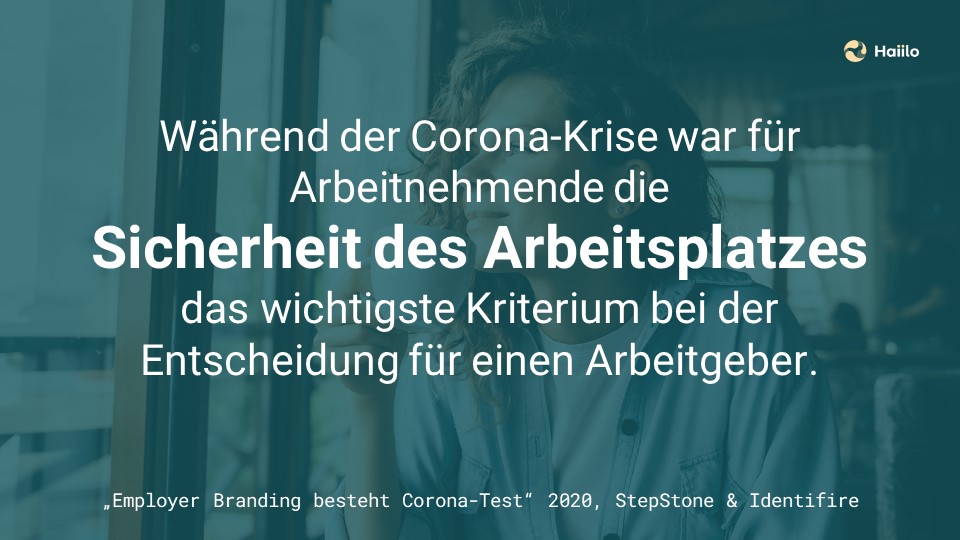 Studie: Während der Corona-Krise war für Arbeitnehmende die Sicherheit des Arbeitsplatzes das wichtigste Kriterium bei der Entscheidung für einen Arbeitgeber