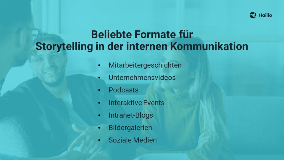 Beliebte Formate für Storytelling in der internen Kommunikation