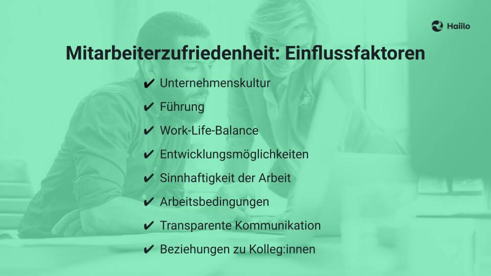 Die wichtigsten Einflussfaktoren auf die Mitarbeiterzufriedenheit