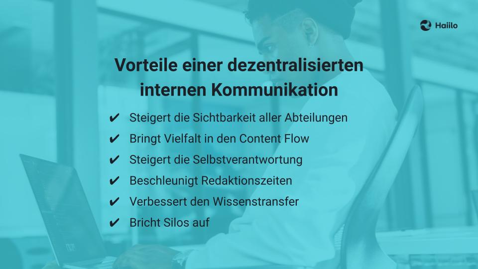 Vorteile einer dezentralisierten internen Kommunikation